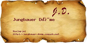 Jungbauer Döme névjegykártya